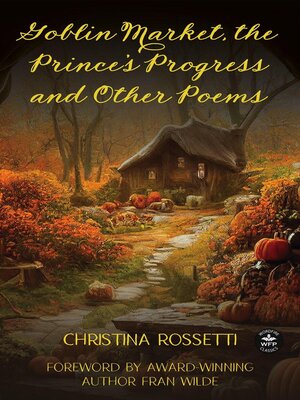 cover image of Goblin Market, the Prince's Progress  and Other Poems